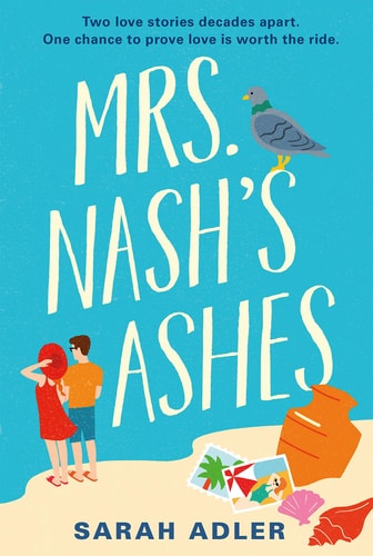 Mrs Nash's Ashes An Utterly Romantic Friends-To-lovers Summer Read