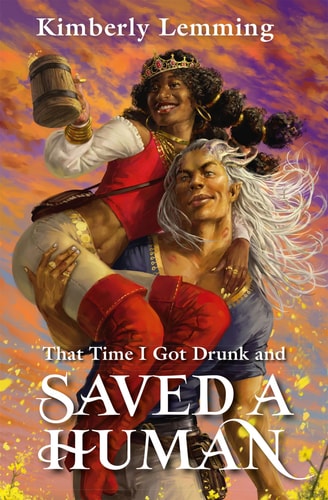 That Time I Got Drunk and Saved a Human