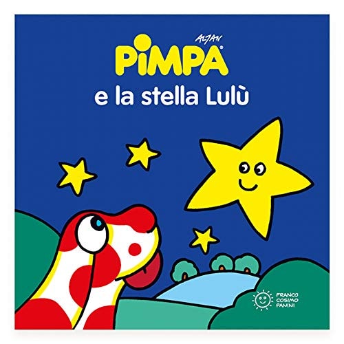Pimpa e la stella Lulù. Ediz. a colori