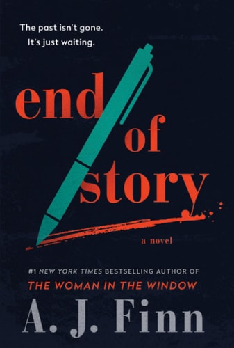 End of Story A Novel