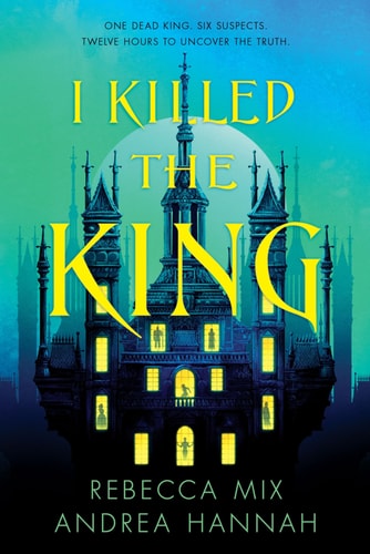 I Killed the King