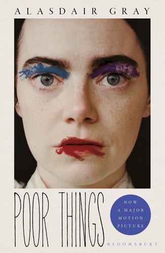 Poor Things Read the Extraordinary Book Behind the Award-Winning Film