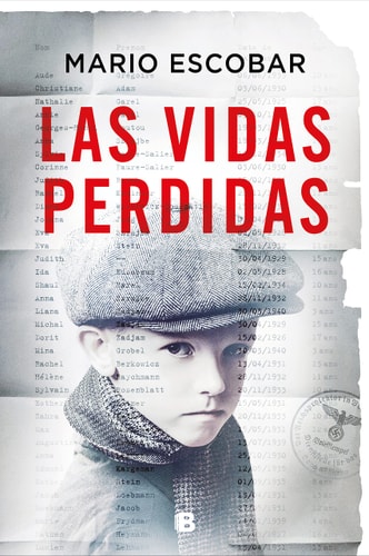 Las vidas perdidas la apasionante historia de una mujer que dedicó su vida a devolver la identidad a ciento ocho niños judíos, desaparecidos durante la Segunda Guerra Mundial
