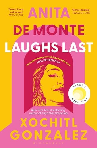 Anita de Monte Laughs Last A Reese Witherspoon Book Club Pick