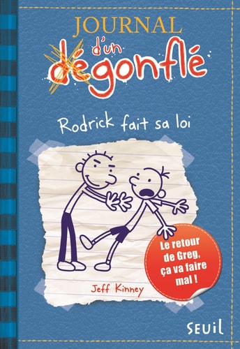 Journal D'Un D'Gonfl', Tome 2. Rodrick Fait Sa Loi(le) T2