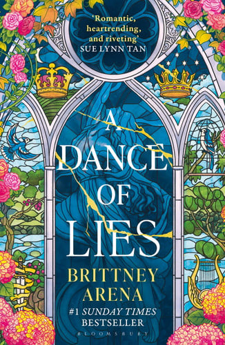 A Dance of Lies The #1 Sunday Times Bestselling Romantic Fantasy