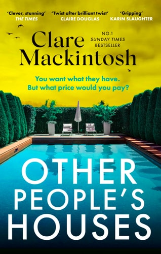 Other People's Houses The Gripping, Twisty New Thriller