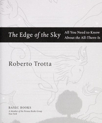 The Edge of the Sky All You Need to Know About the All-There-Is