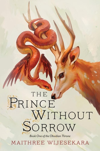 The Prince Without Sorrow Book One of the Obsidian Throne