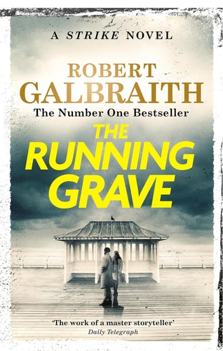 The Running Grave Cormoran Strike Book 7