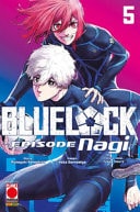 Blue lock. Episode Nagi
