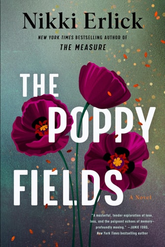 The Poppy Fields A Novel