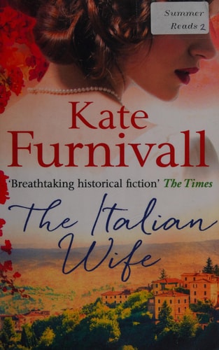 The Italian Wife A Breath-Taking and Heartbreaking Pre-WWII Romance Set in Italy