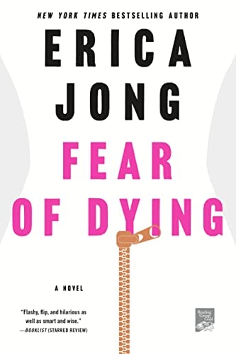 Fear of Dying A Novel