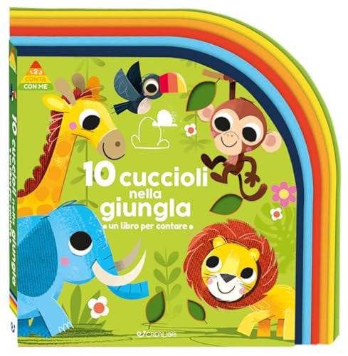 10 cuccioli nella giungla. Un libro per contare. 1 2 3 conta con me. Ediz. a colori