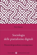 Sociologia delle piattaforme digitali: percorsi del giornalismo contemporaneo