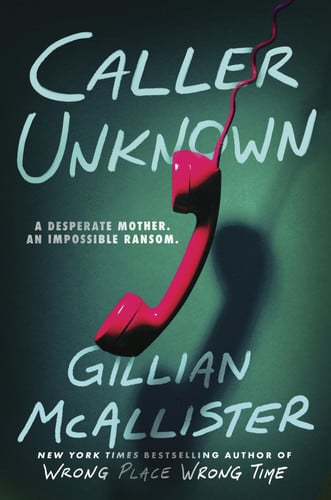 Caller Unknown - A Novel