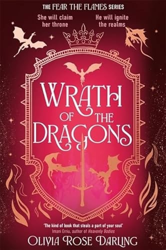 Wrath of the Dragons The Highly Anticipated Sequel to the Dragon Romantasy Fear the Flames
