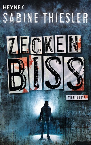 Zeckenbiss Thriller