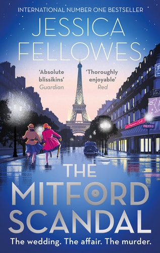 The Mitford Scandal Diana Mitford and a Death at the Party