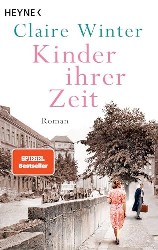 Kinder ihrer Zeit Roman