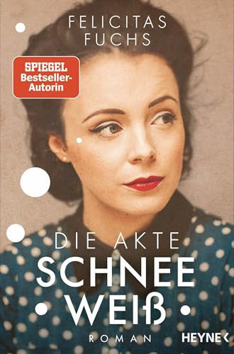Die Akte Schneeweiß Roman
