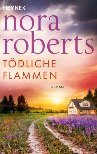 Tödliche Flammen Roman