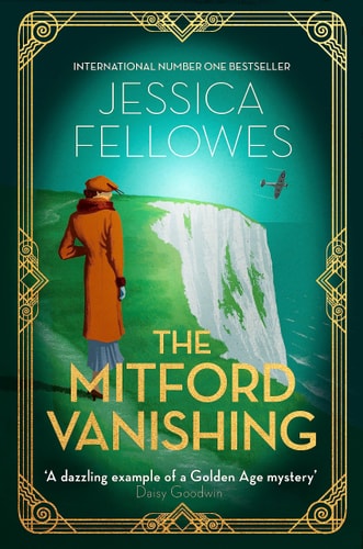 The Mitford Vanishing Jessica Mitford and the Case of the Disappearing Sister