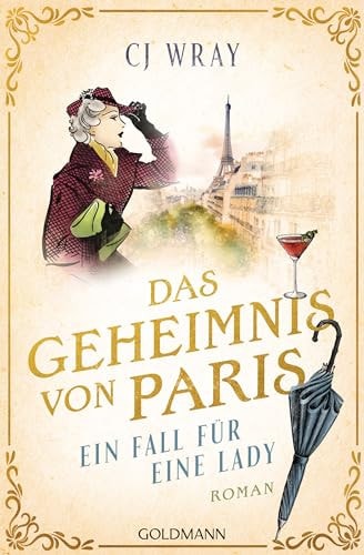 Das Geheimnis von Paris Ein Fall für eine Lady - Roman