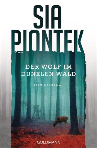 Der Wolf im dunklen Wald Kriminalroman