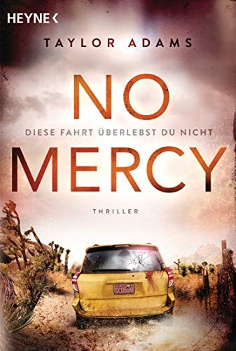 No Mercy - Diese Fahrt überlebst du nicht Thriller