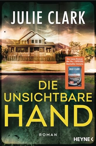 Die unsichtbare Hand Roman