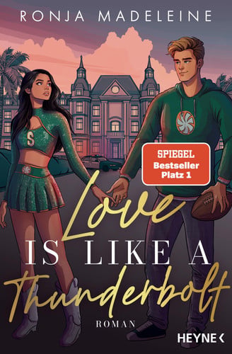 Love is like a Thunderbolt - Roman - Mit Farbschnitt in limitierter Erstauflage. Sportsromance trifft auf tiefe Emotionen. DIE New-Adult-Reihe des Jahres!