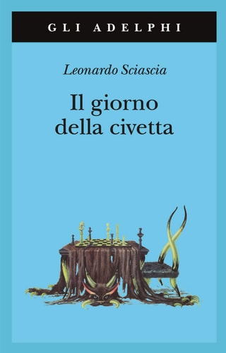 Il giorno della civetta (Gli Adelphi) (Italian Edition)