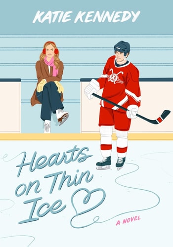 Hearts on Thin Ice A Novel