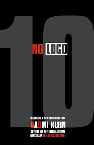 No Logo No Space, No Choice, No Jobs