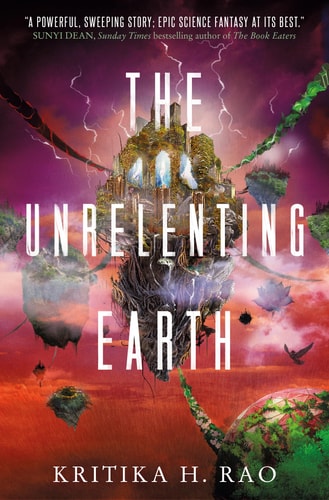The Unrelenting Earth The Rages Trilogy Series