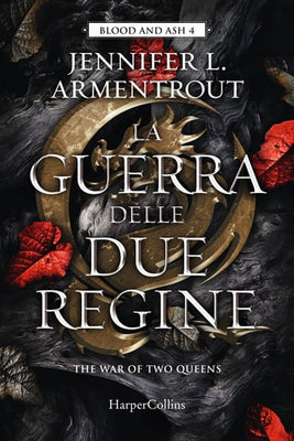 La guerra delle due regine. Blood and Ash