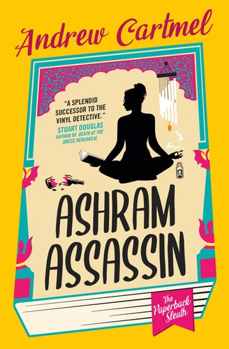 Ashram Assassin The Paperback Sleuth