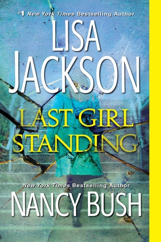 Last Girl Standing A Novel of Suspense