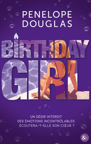 Birthday Girl: Par l'autrice best-seller de dark romance