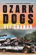 Ozark Dogs Guardian Best Crime and Thrillers Of 2023