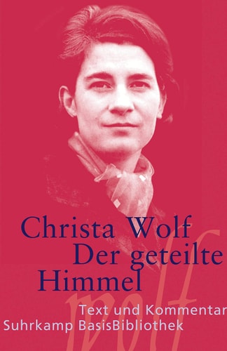 Der geteilte Himmel (German Edition)