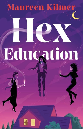 Hex Education The Perfect Cosy, Witchy Read For 2025