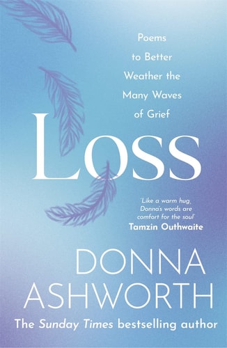 Loss Poems to Better Weather the Many Waves of Grief