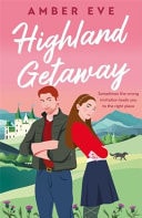 HIGHLAND GETAWAY.