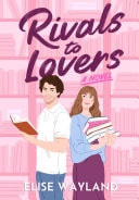 Rivals to Lovers A Novel