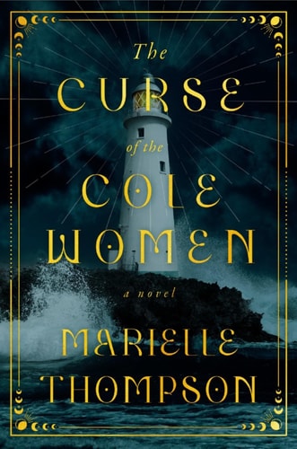 The Curse of the Cole Women A Novel