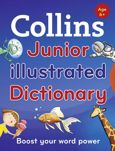 Collins Junior Illustrated Dictionary (Second Edition)