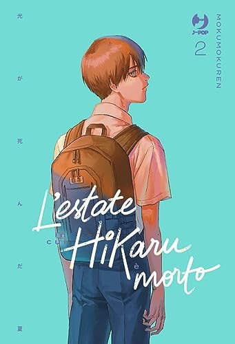 L'estate in cui Hikaru è morto